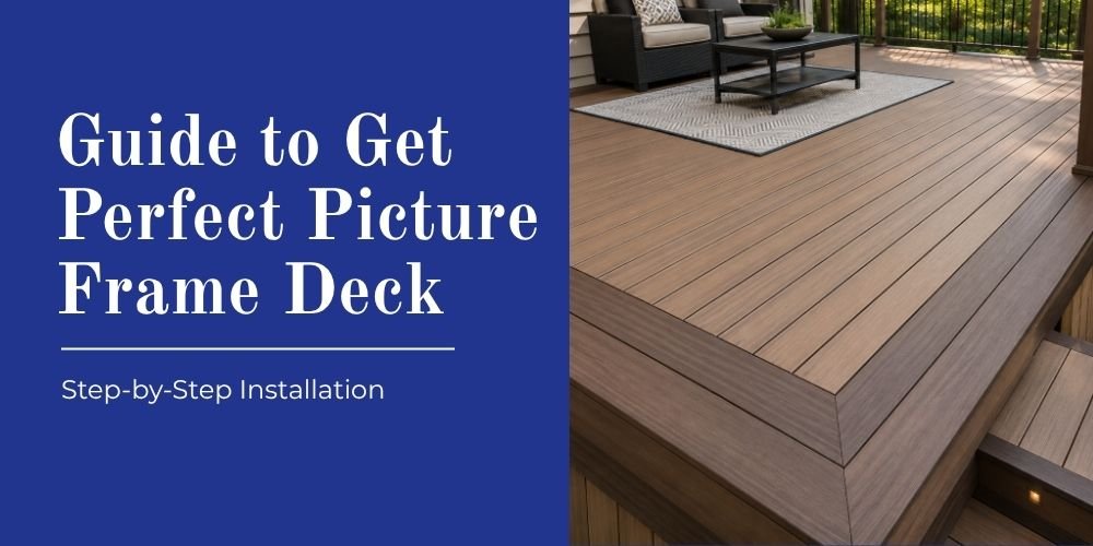 How to Picture Frame a Deck